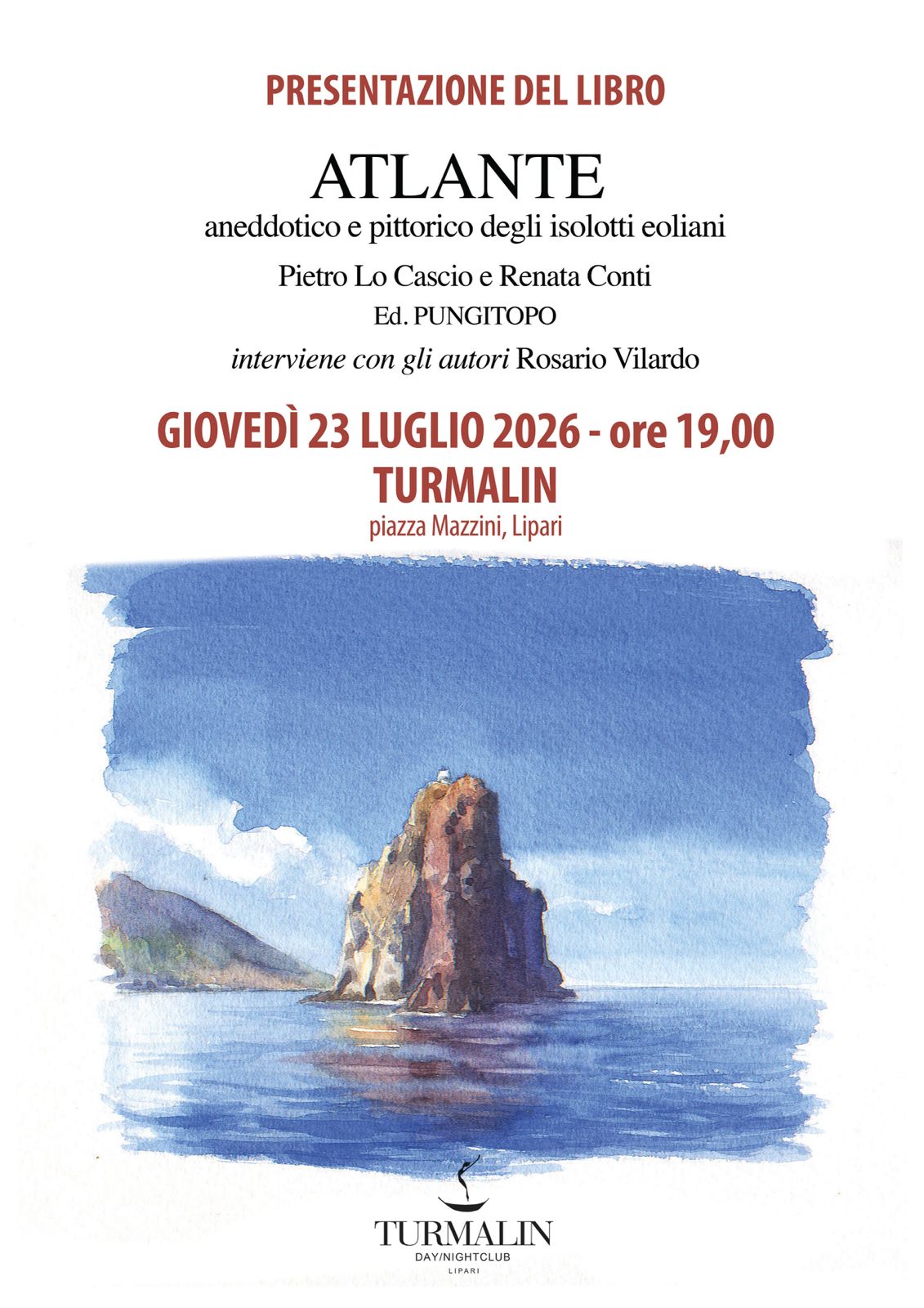Presentazione del libro: Atlante aneddotico e pittorico degli isolotti eoliani